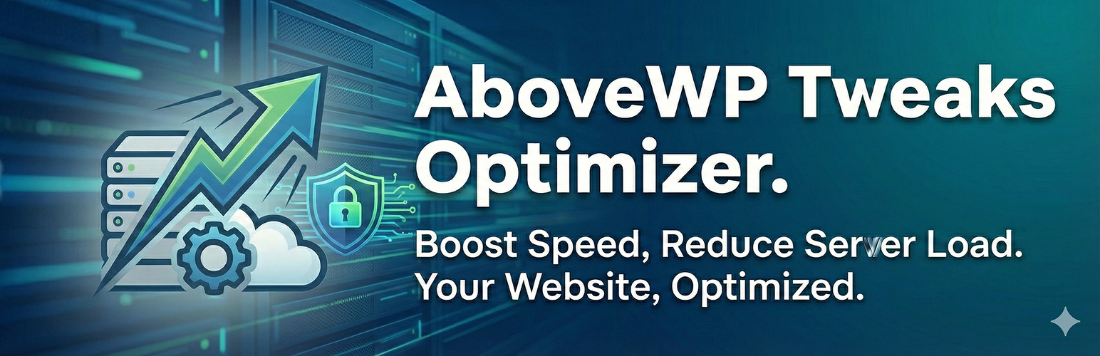 AboveWP Tweaks Optimizer