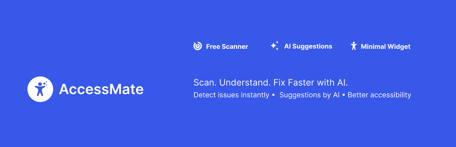 AccessMate – AI Accessibility Scanner & Widget