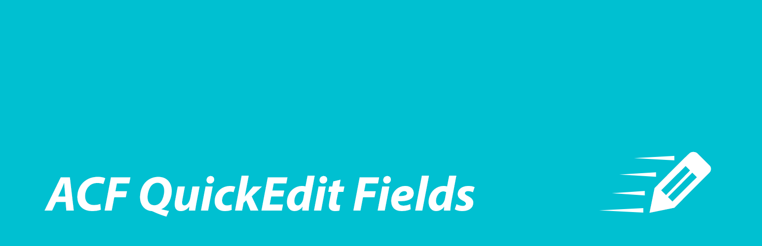 ACF Quick Edit Fields