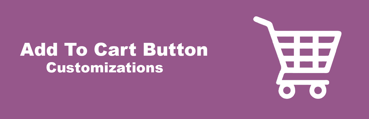 Add To Cart Button Customizations