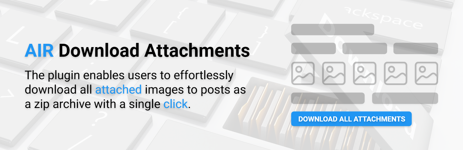 AIR Download Attachments