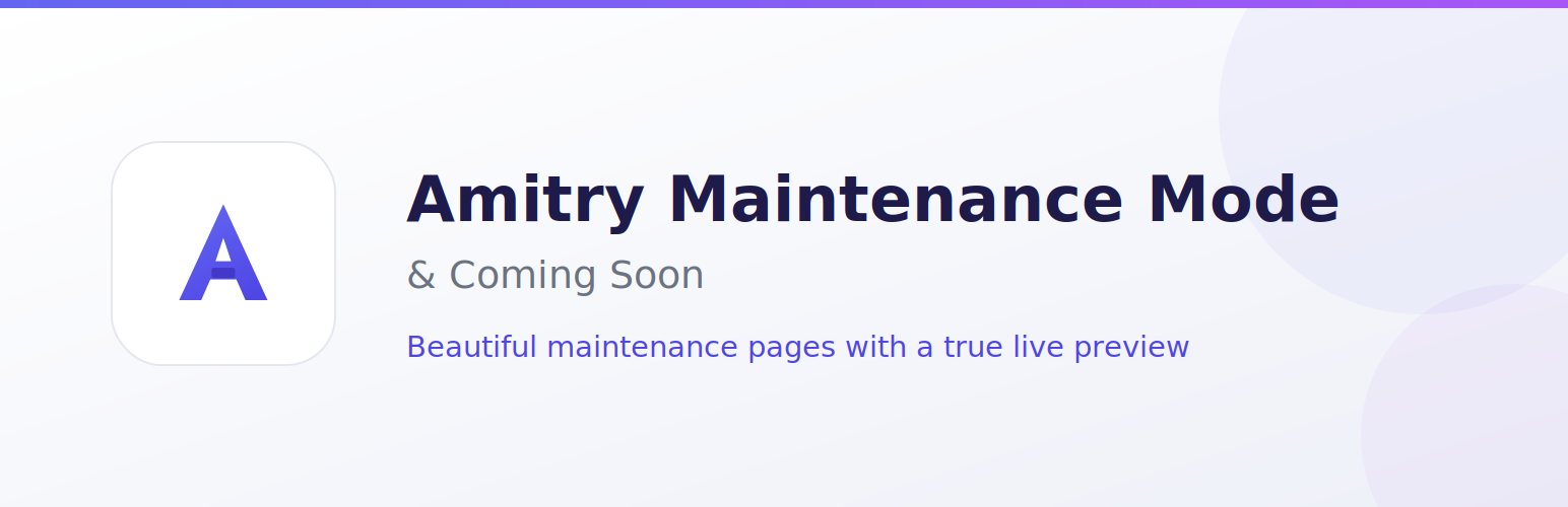 Amitry Maintenance Mode & Coming Soon
