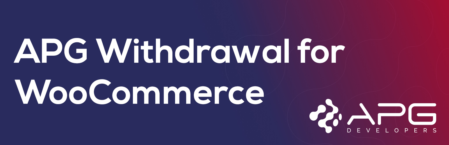 APG Withdrawal for WooCommerce