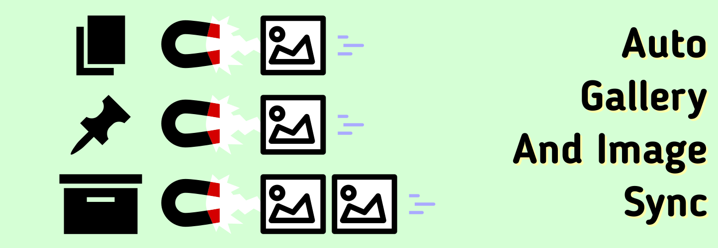Automatic Gallery And Featured Image Sync