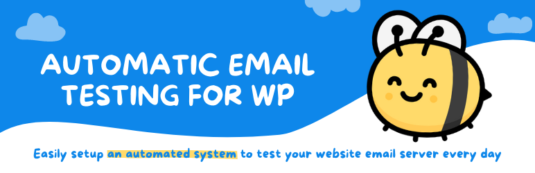 Automatic Email Testing for WP