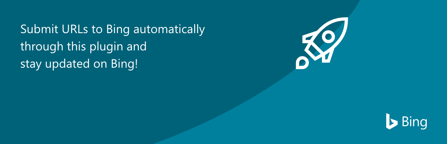 Bing URL Submissions Plugin