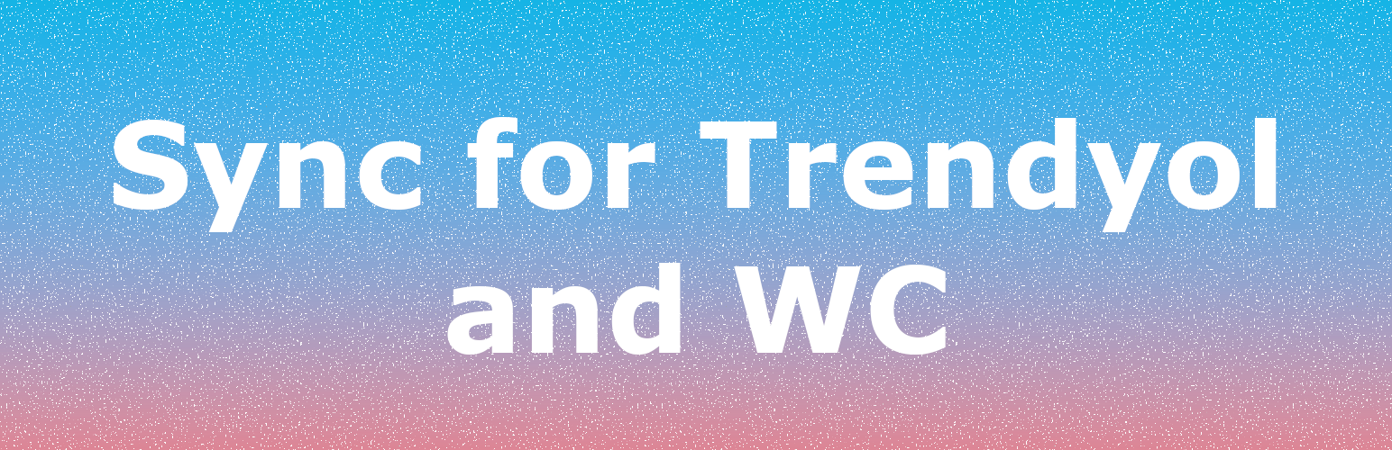 Bizzmags Sync for Trendyol and WC