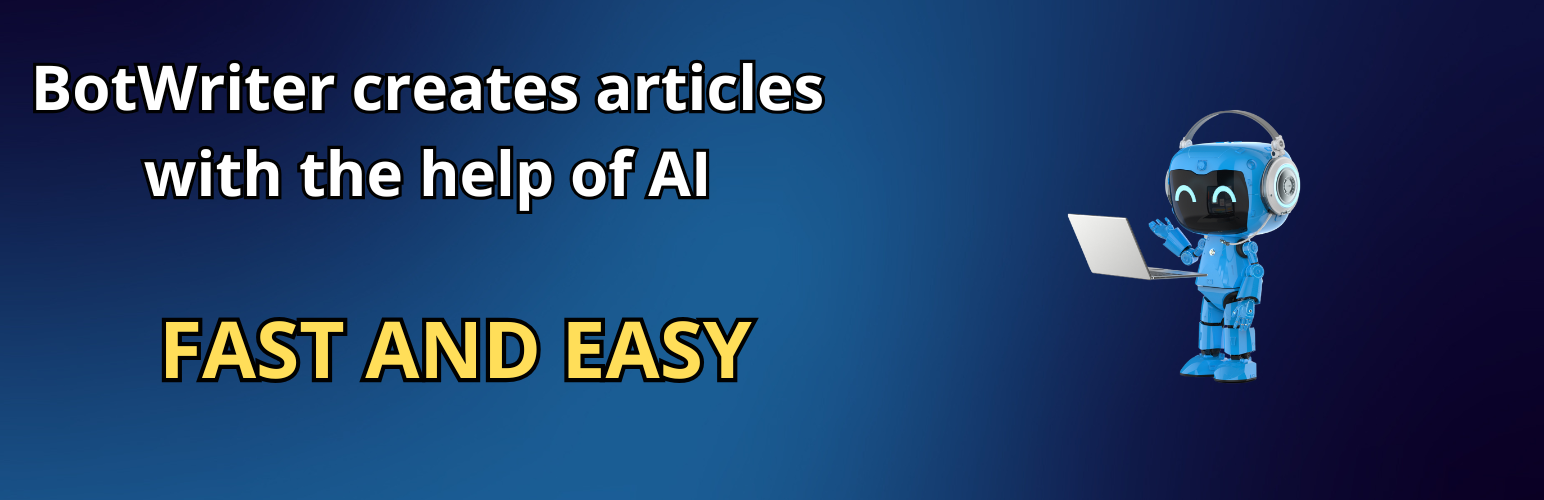 BotWriter – AI Writer & Content Generator