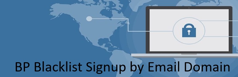 BP Blacklist Signup by Email Domain