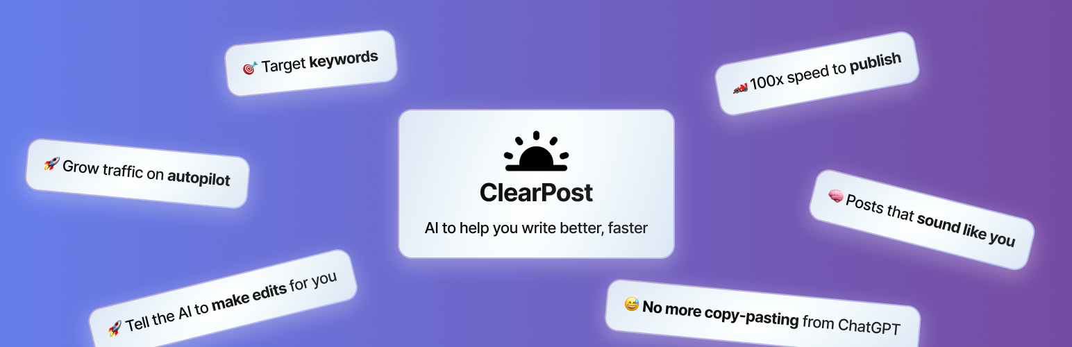 ClearPost – AI Blog Post Generator & Automated SEO Content Writer for WordPress
