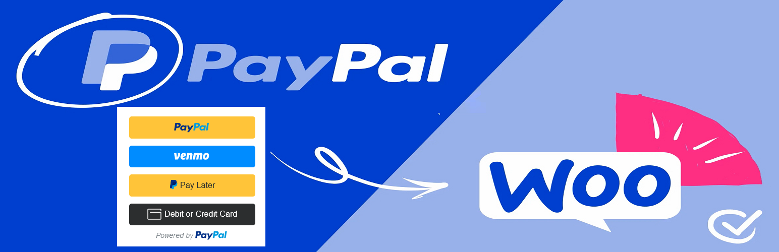 Complete PayPal Payments For WooCommerce