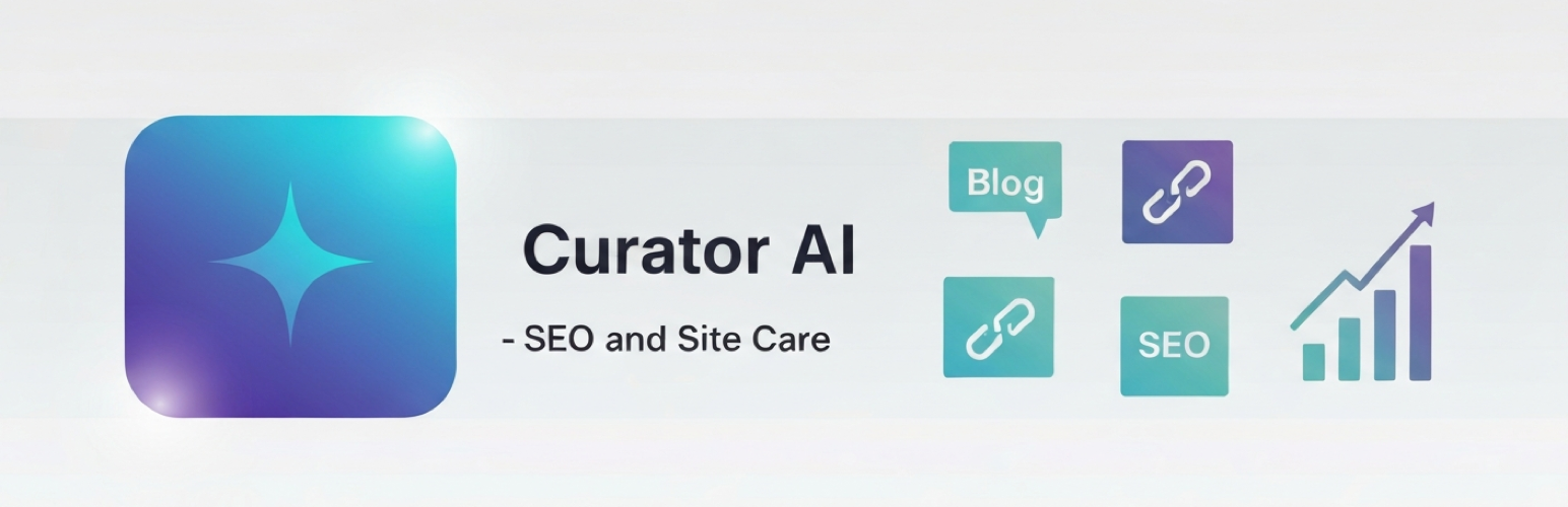 Curator AI — SEO & Site Care