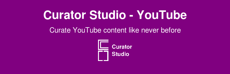 Curator Studio – YouTube – Show videos from channels, playlists and more
