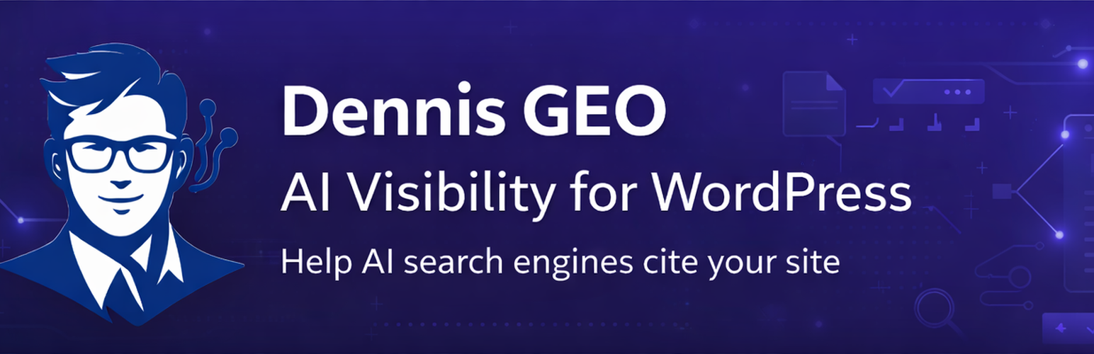 Dennis GEO – AI Visibility