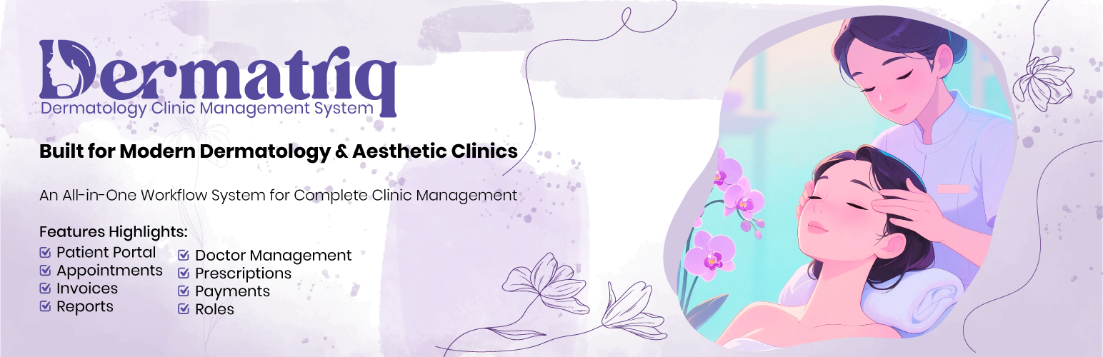 Dermatriq – Dermatology Clinic Management System