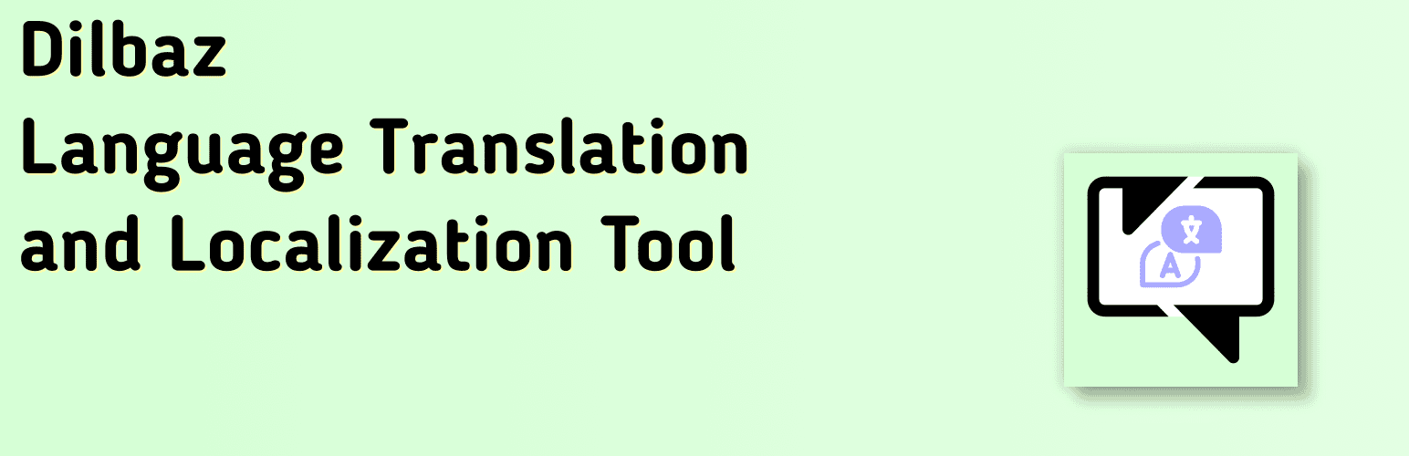 Dilbaz Localization Tool