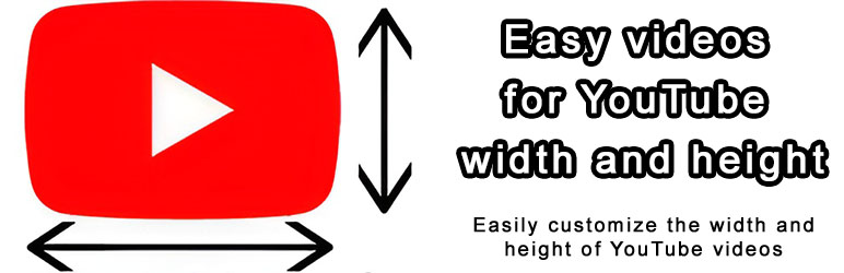 Easy videos for YouTube width and height