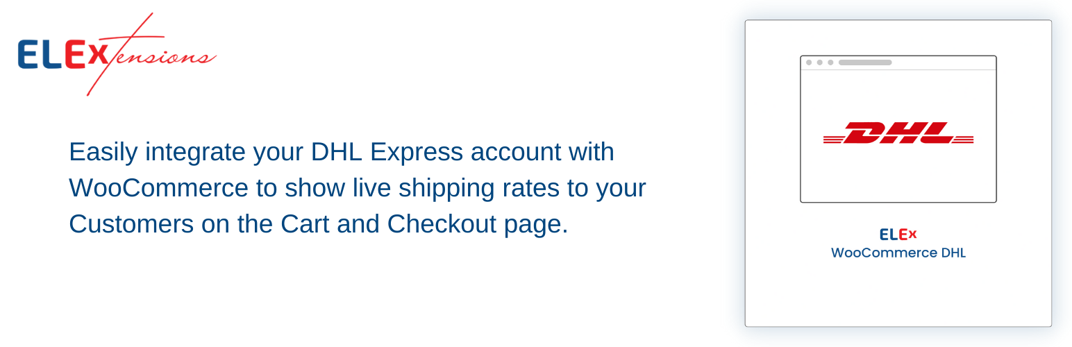 ELEX WooCommerce DHL Express Shipping Method