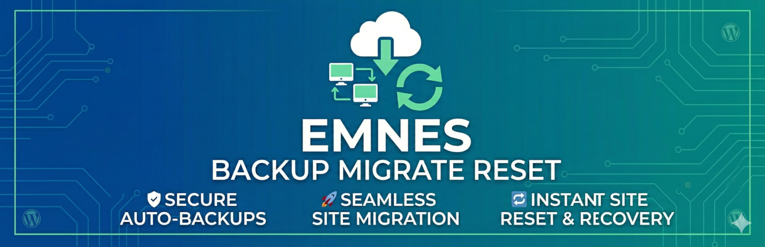 Emnes Backup Migrate Reset