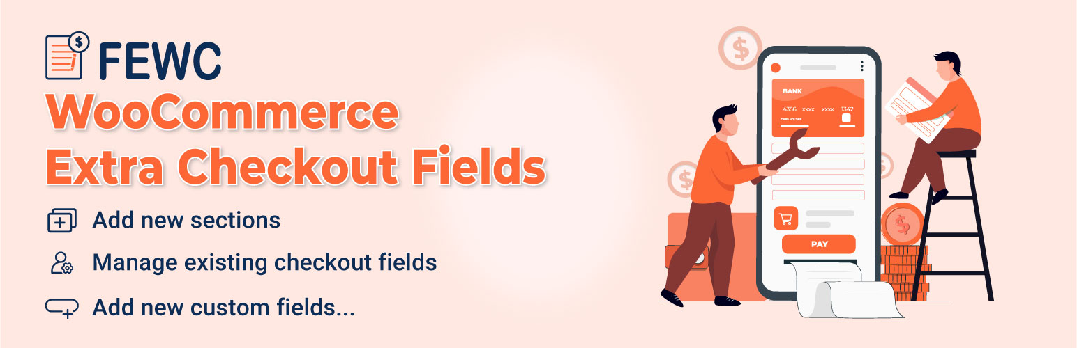 FEWC – Extra Checkout Fields For WooCommerce