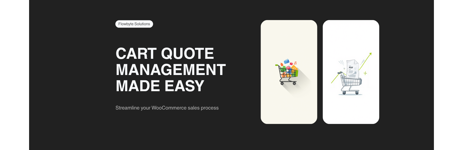 Flowbyte Cart Quote Manager for WooCommerce