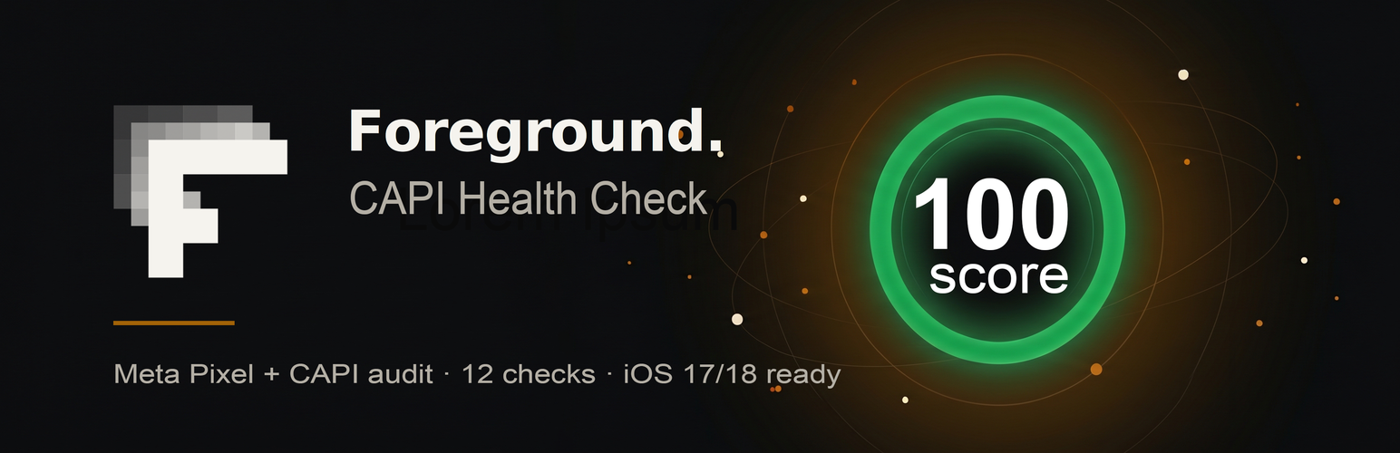 Foreground CAPI Health Check