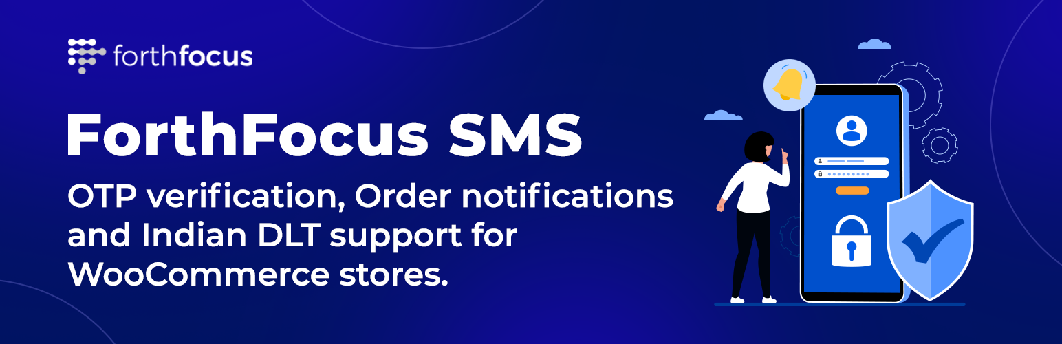 ForthFocus SMS – OTP Verification, Order Notifications & Indian DLT for WooCommerce
