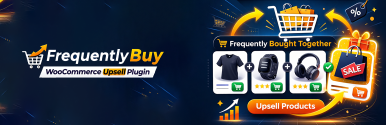 FrequentlyBuy – Bought Together Upsells for WooCommerce