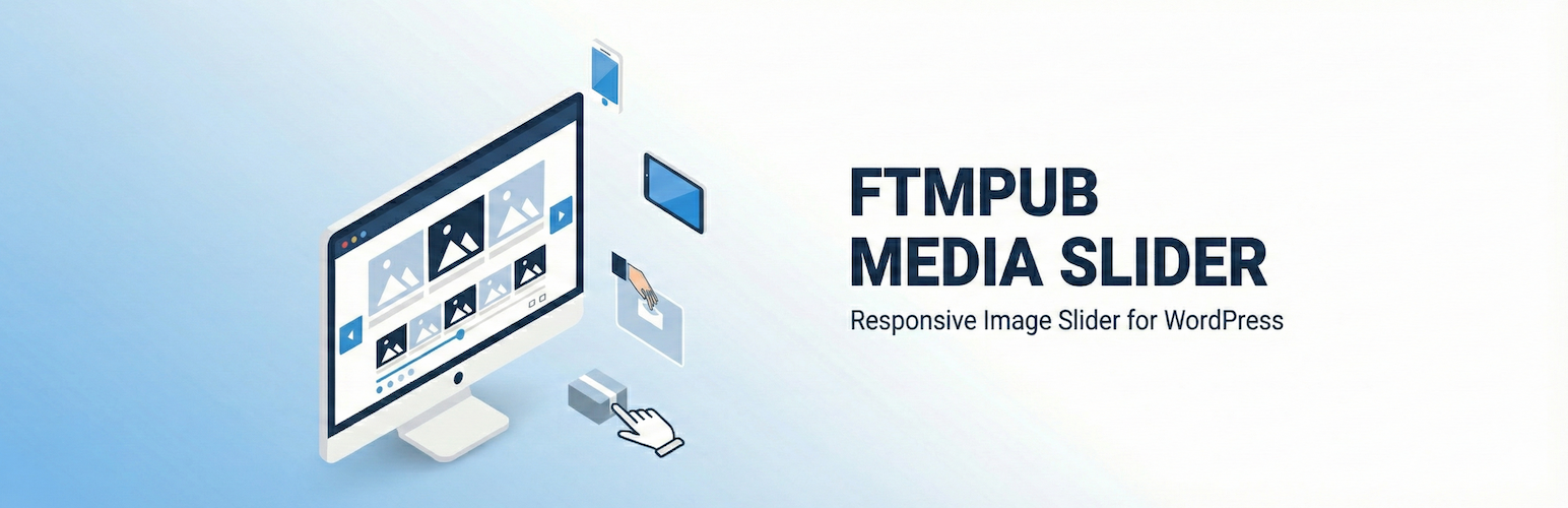 FTMPUB Media Slider