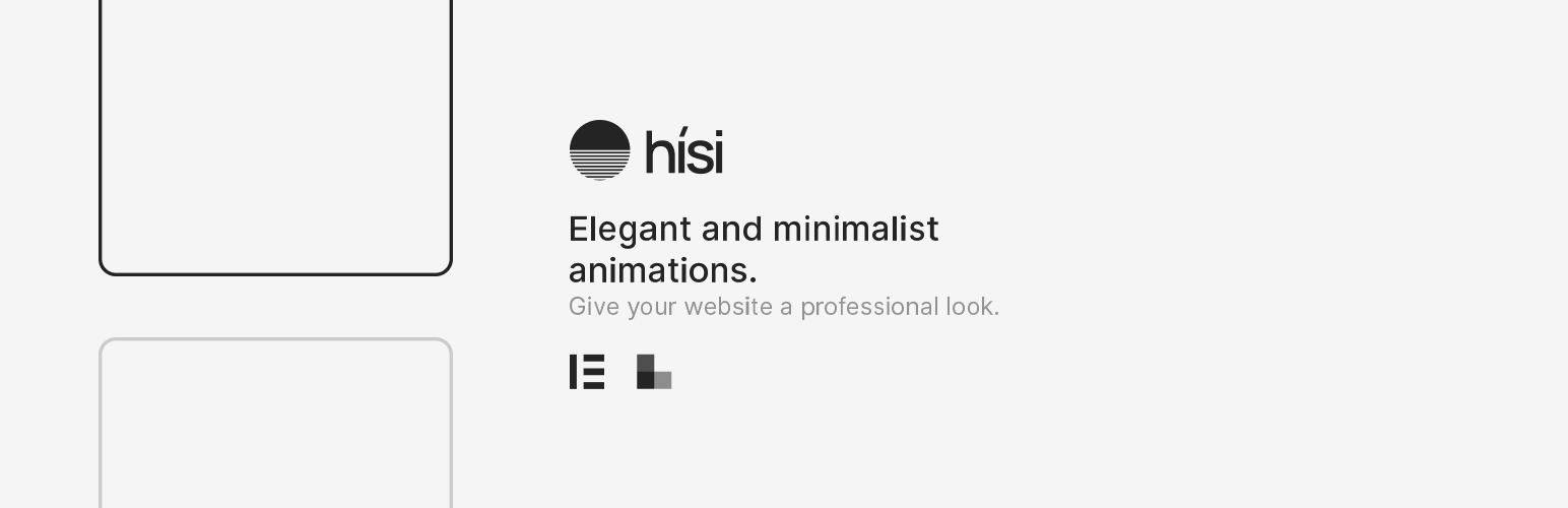 Hísi Anim – Scroll Animations for Elementor, Bricks & Gutenberg