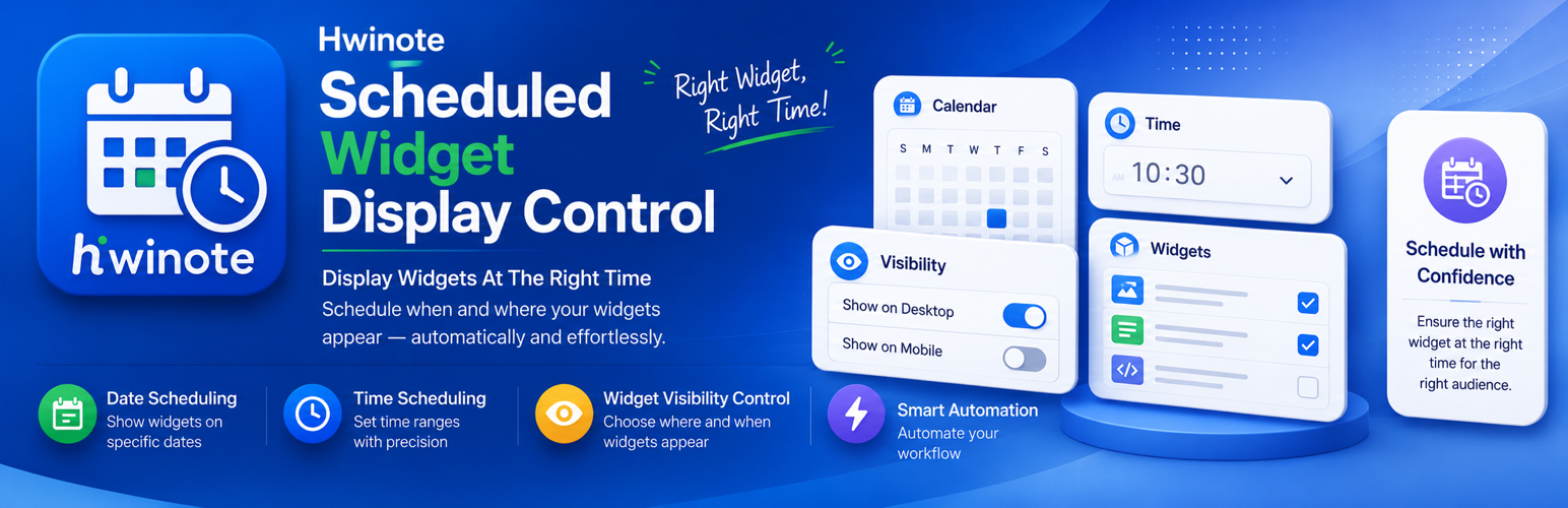 HWINote Scheduled Widget Display Control