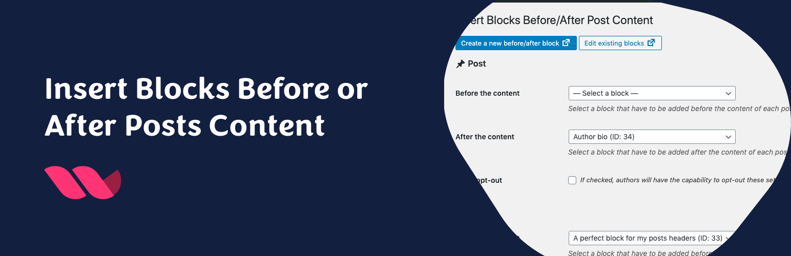Insert Blocks Before or After Posts Content