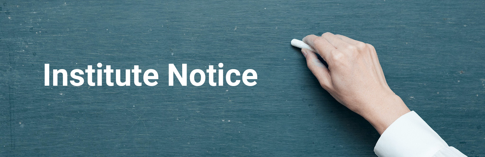 Institute Notice