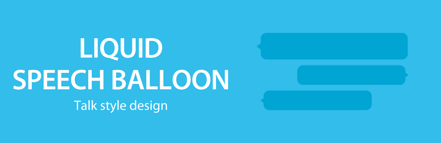 LIQUID SPEECH BALLOON