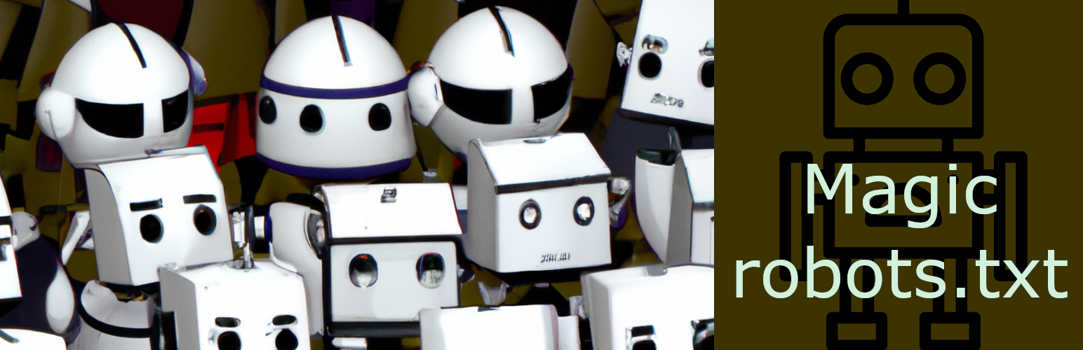 Magic robots.txt