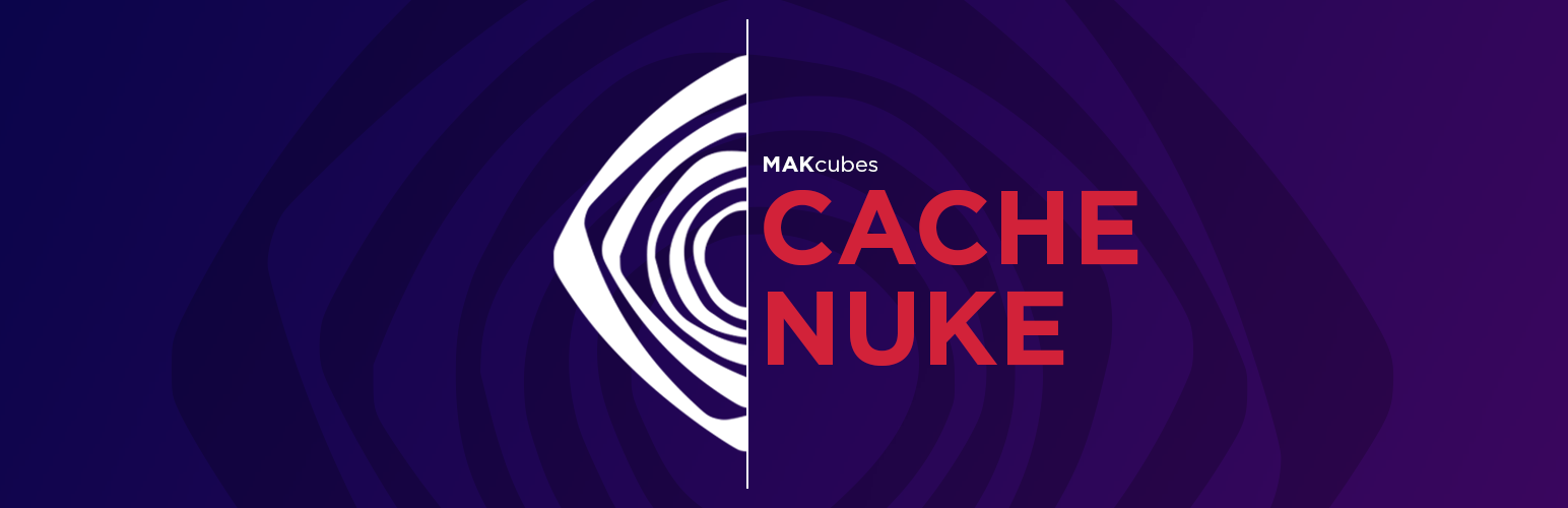 MAKcubes | Cache Nuke