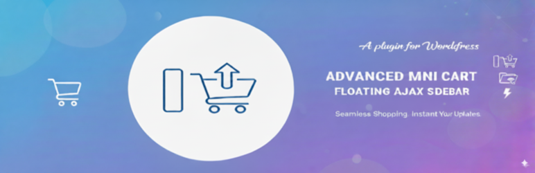 Advanced Mini Cart – Floating AJAX Cart & Sidebar