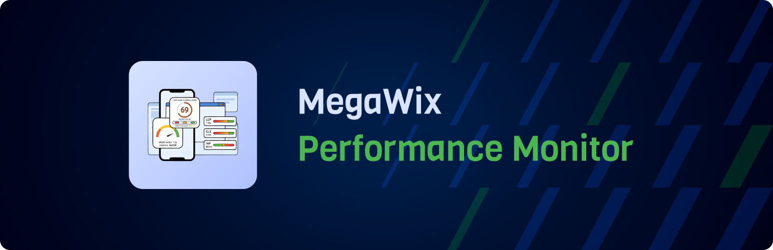 MegaWix Performance Monitor for Core Web Vitals
