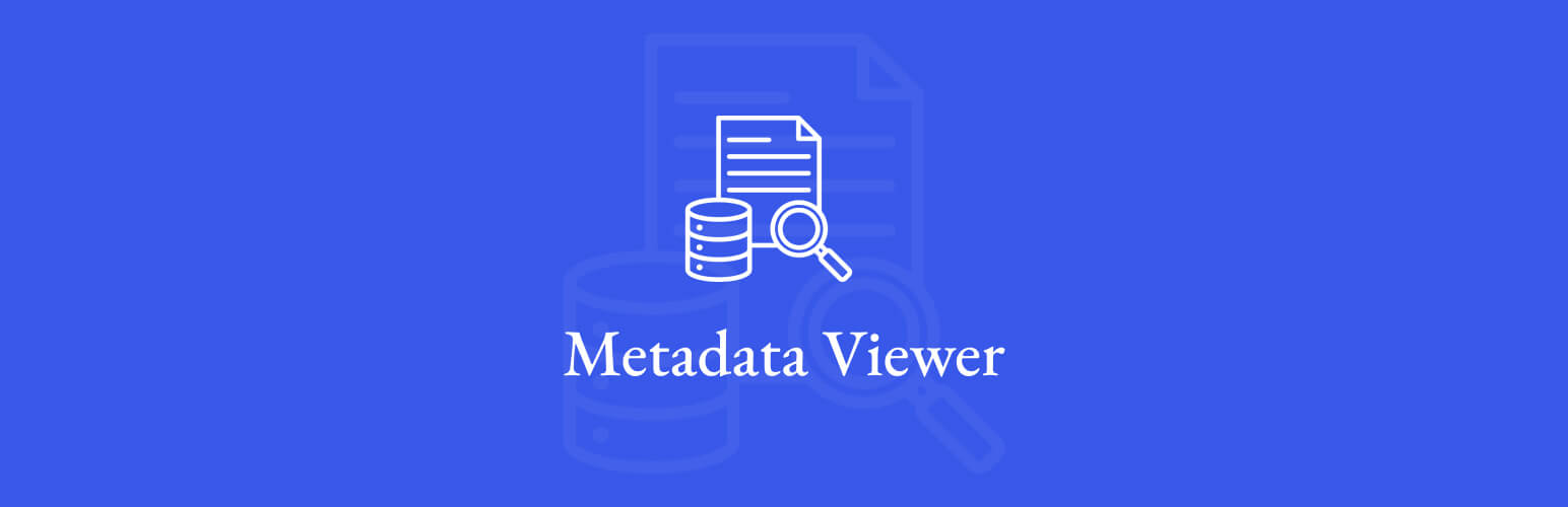 Metadata Viewer