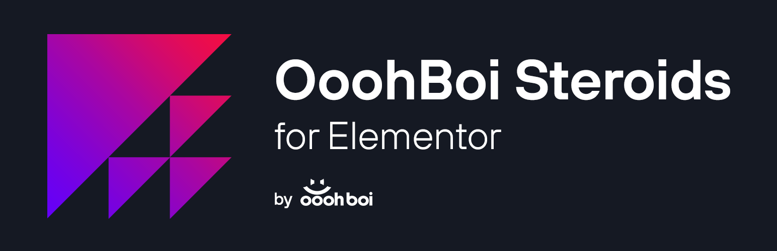 OoohBoi Steroids for Elementor