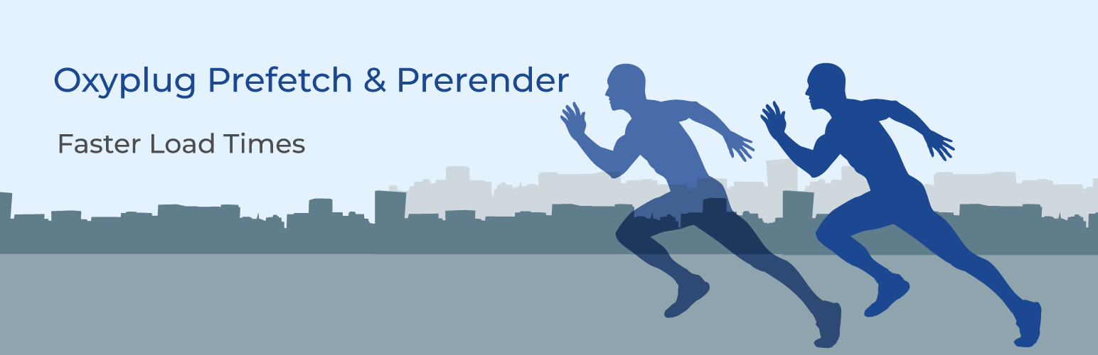 Oxyplug Prefetch & Prerender