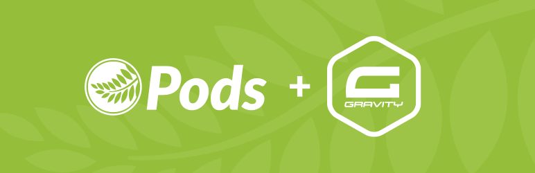 Pods Gravity Forms Add-On