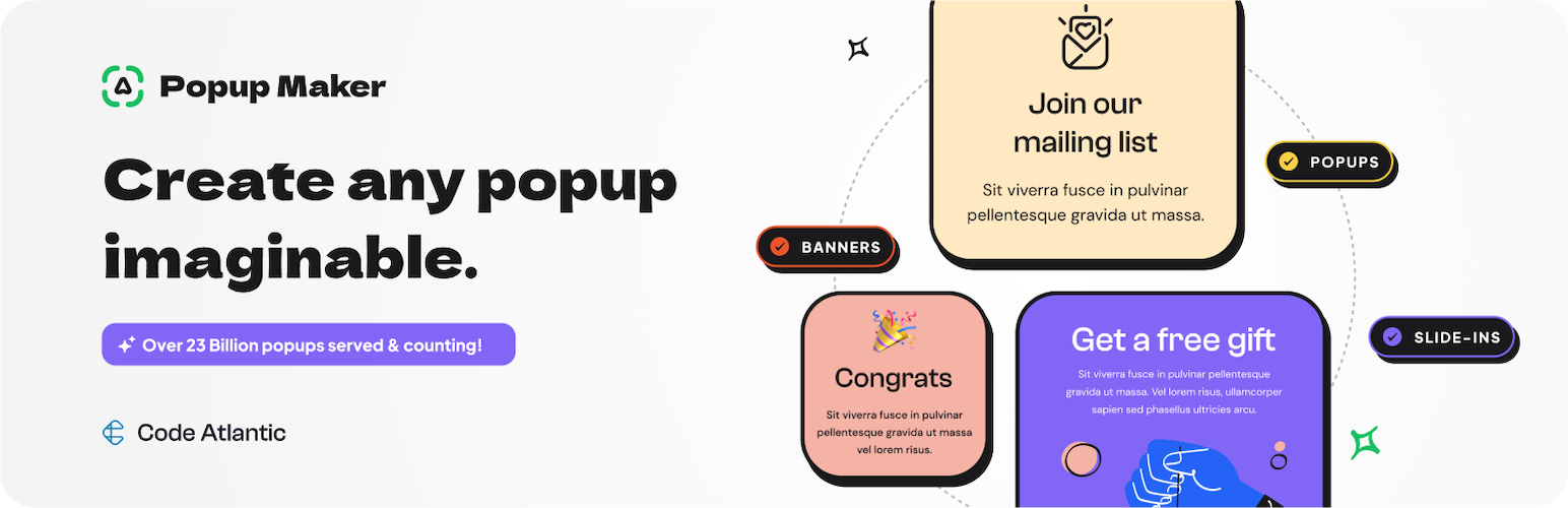 Popup Maker – Boost Sales, Conversions, Optins, Subscribers with the Ultimate WP Popup Builder