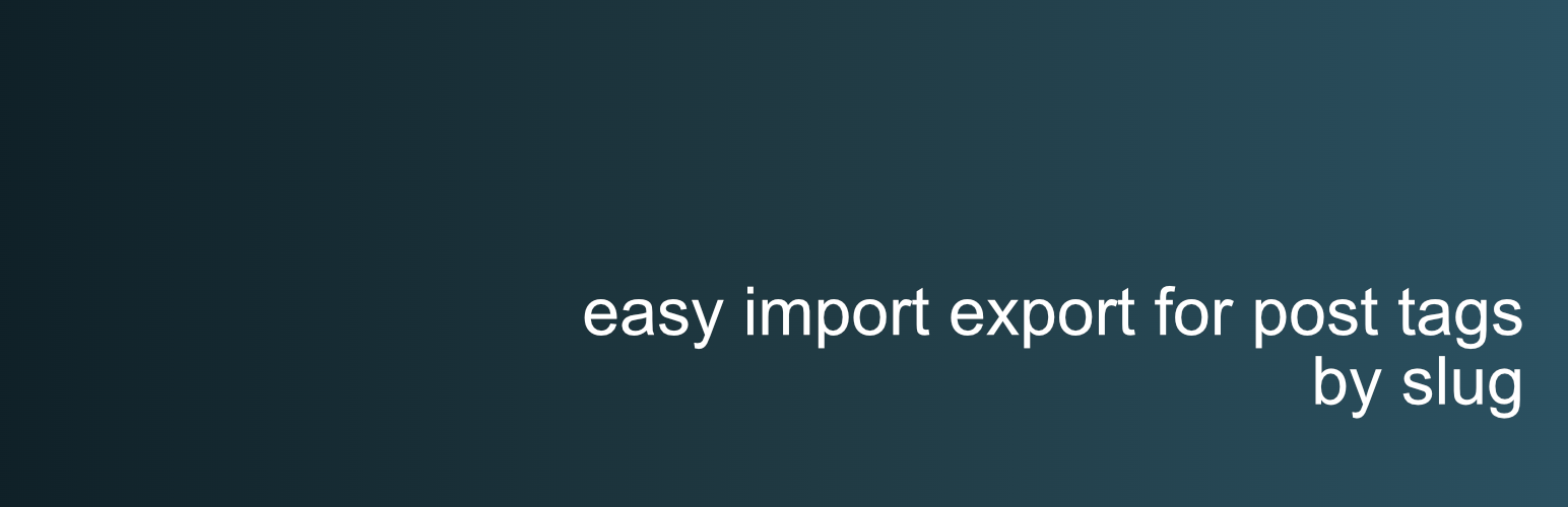 Post Tags Export/Import
