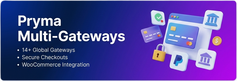 Pryma Multi-Gateways for WooCommerce
