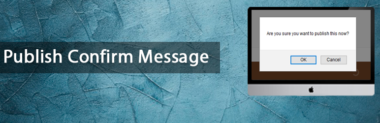Publish Confirm Message