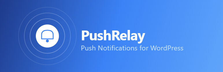 PushRelay – Push Notifications