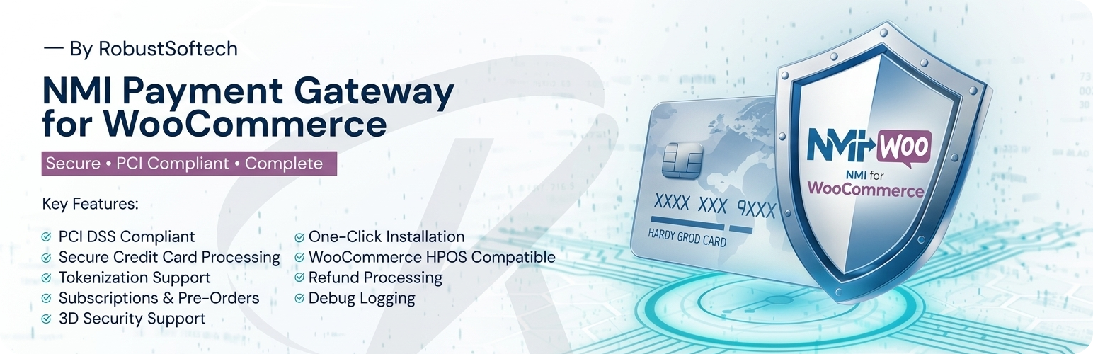 NMI Payment Gateway for WooCommerce