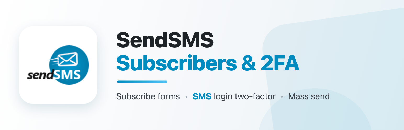 SendSMS Subscribers & 2FA