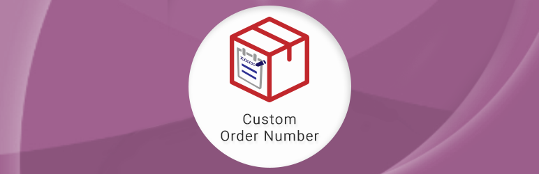 Custom order number for WooCommerce